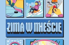 Plakat akcji Zima w Mieście 2026