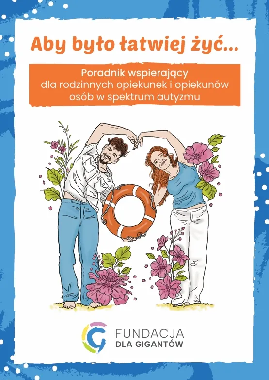 Okładka poradnika dla opiekunek i opiekunów osób w spektrum autyzmu